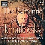 [수입] Tchaikovsky : The Romantic Tchaikovsky