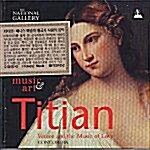 [수입] 티티안 : 베니스 예술의 황금기 사랑의 음악
