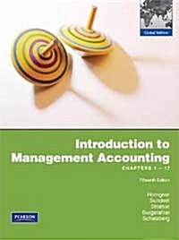 Introduction to Management Accounting (15th Edition, Paperback)