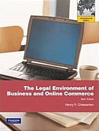 The Legal Environment of Business and Online Commerce (6th Edition, Paperback)