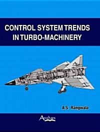 Control System Trends in Turbo-Machinery (Hardcover)