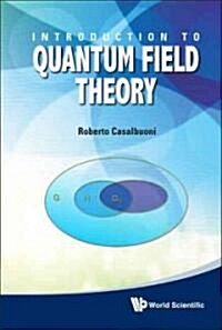 Introduction to Quantum Field Theory (Hardcover)