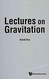 Lectures on Gravitation (Hardcover)