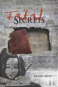 Fatal Secrets (Paperback)