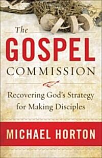 The Gospel Commission (Hardcover)
