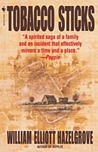 Tobacco Sticks (Paperback)