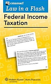 Emanuel Law in a Flash for Federal Income Tax (Hardcover)