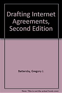 Drafting Internet Agreements, Second Edition (Loose Leaf, 2)
