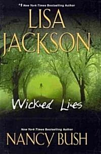 Wicked Lies (Hardcover, 1st)