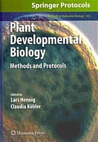 [중고] Plant Developmental Biology: Methods and Protocols (Hardcover, 2010)