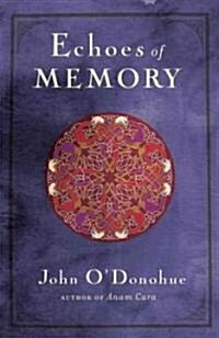 Echoes of Memory (Paperback, Reprint)