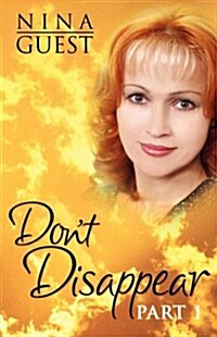 Dont Disappear (Paperback)