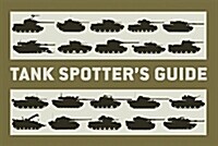 Tank Spotter’s Guide (Paperback)