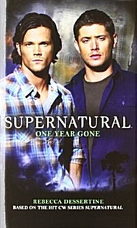 Supernatural: One Year Gone (Paperback)