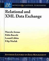 Relational and XML Data Exchange (Paperback)