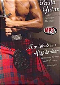 Ravished by a Highlander (MP3 CD)