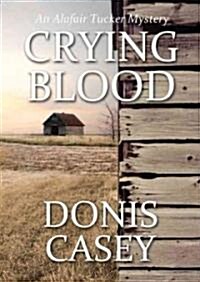 Crying Blood (MP3 CD)