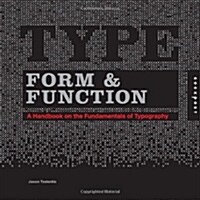 Type Form & Function (Paperback)