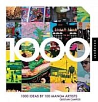 1,000 Ideas by 100 Manga Artists (Paperback)