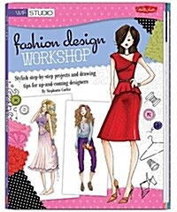 Fashion Design Workshop (Paperback)