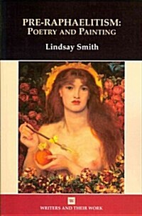 Pre-Raphaelitism: Poetry and Painting (Paperback)