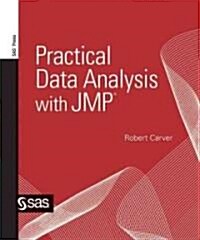 Practical Data Analysis With JMP (Paperback)