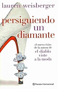 Persiguiendo un diamante / Chasing Harry Winston (Paperback, Translation)