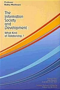 The Information Society and Development: What Kind of Reform? (Hardcover)