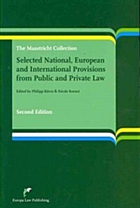 Selected National, European and International Provisions from Public and Private Law (Paperback, 2nd)