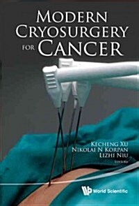 Modern Cryosurgery for Cancer (Hardcover)