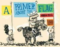 (A) primer about the flag 