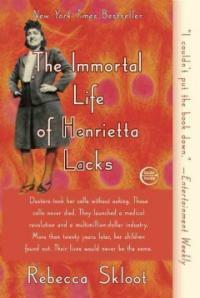 (The)immortal life of Henrietta Lacks