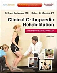 [중고] Clinical Orthopaedic Rehabilitation: An Evidence-Based Approach: Expert Consult - Online and Print [With Access Code] (Hardcover, 3)