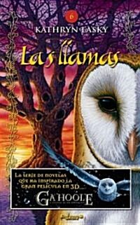Las Llamas / The Burning (Hardcover)