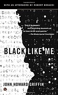 Black Like Me (Mass Market Paperback, 50, Anniversary)