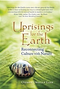 Uprisings for the Earth (Hardcover)