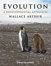 Evolution : A Developmental Approach (Paperback)