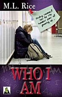 Who I Am (Paperback)