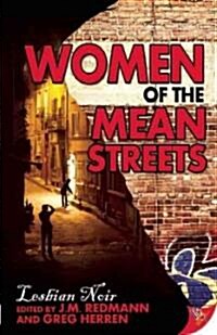 Women of the Mean Streets: Lesbian Noir (Paperback)