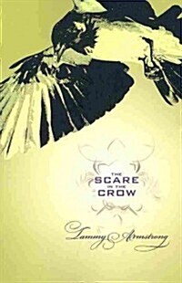 The Scare in the Crow (Paperback)