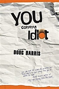 You Comma Idiot (Hardcover)