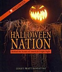 Halloween Nation: Behind the Scenes of Americas Fright Night (Paperback)