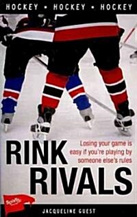 Rink Rivals (Paperback)