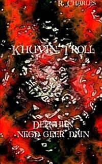 Khuvin Troll - Delkhiin Negdugeer Dain (Paperback)