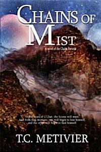 Chains of Mist (Paperback)