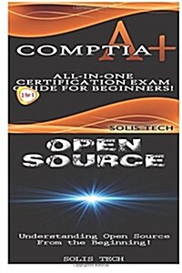 Comptia A+ & Open Source (Paperback)