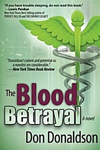 The Blood Betrayal (Paperback)