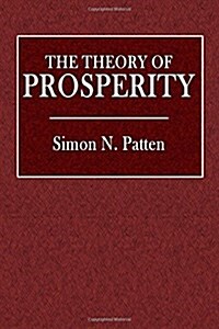 The Theory of Prosperity (Paperback)