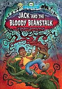 Jack and the Bloody Beanstalk (Paperback)
