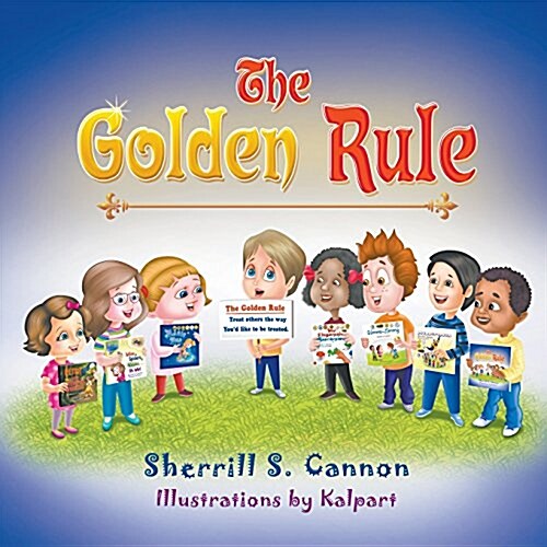 The Golden Rule (Paperback)